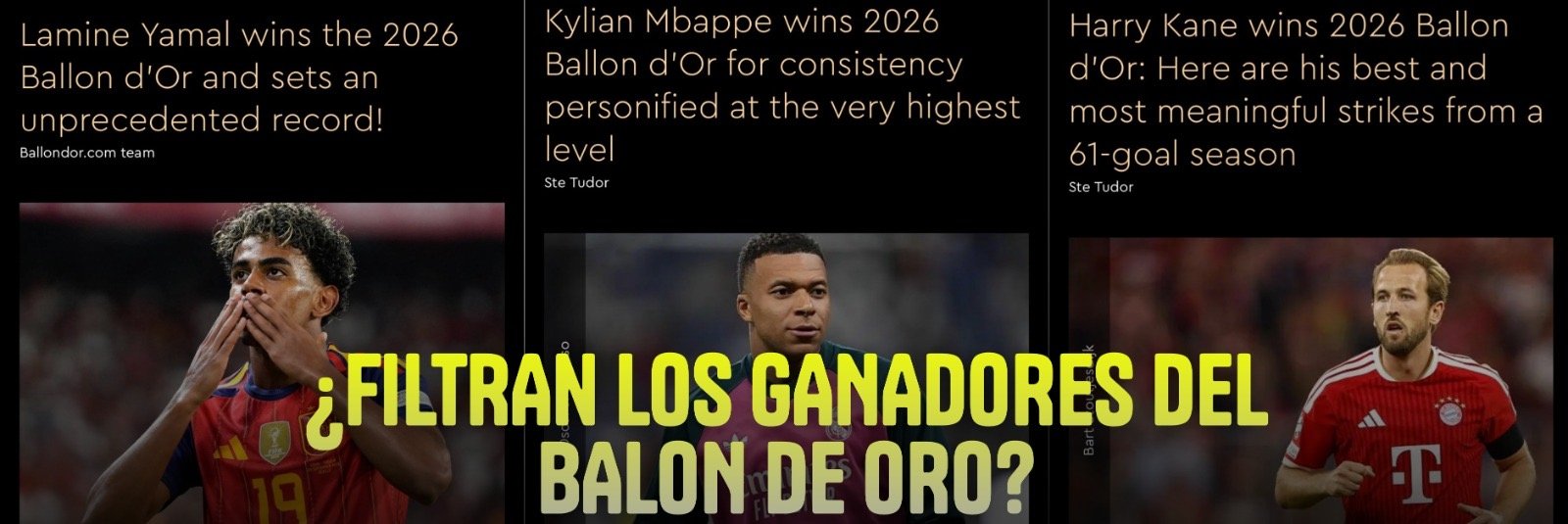 Capturas de los tres artículos del sitio oficial del Balón de Oro que daban como ganadores a Lamine Yamal, Kylian Mbappé y Harry Kane